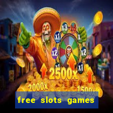 free slots games real money