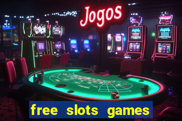 free slots games real money