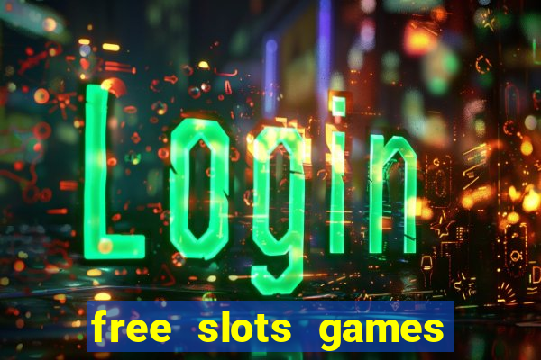 free slots games real money