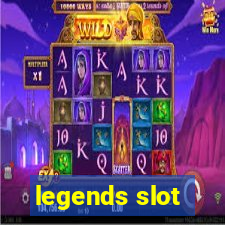 legends slot