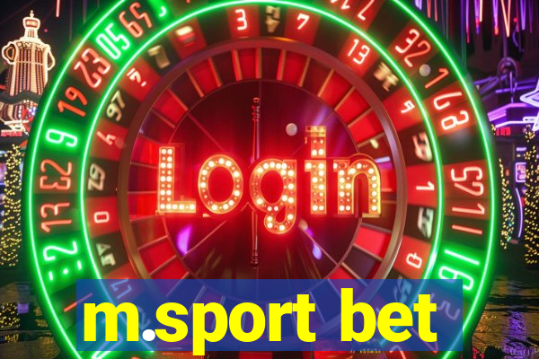 m.sport bet