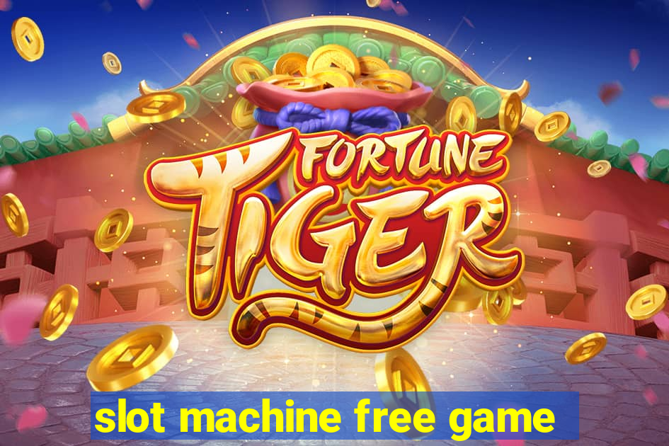 slot machine free game