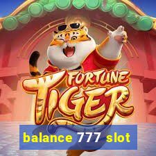 balance 777 slot