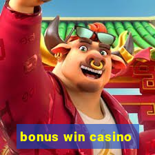 bonus win casino