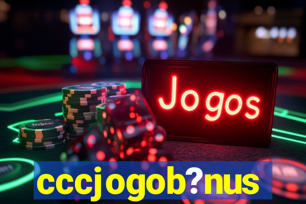 cccjogob?nus