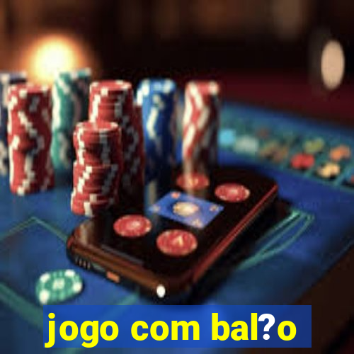 jogo com bal?o