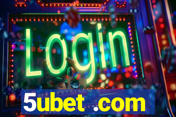 5ubet .com