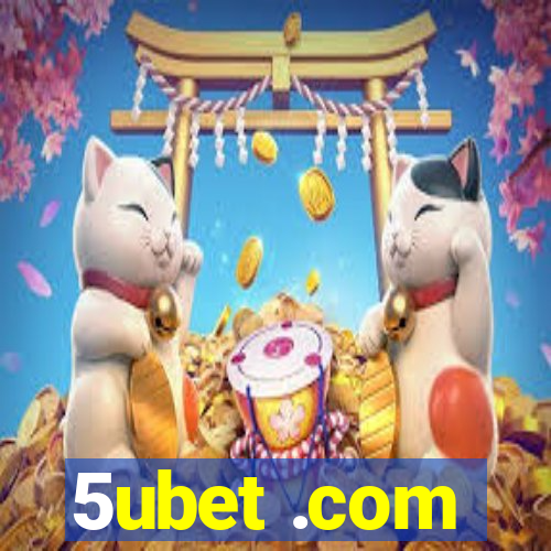 5ubet .com