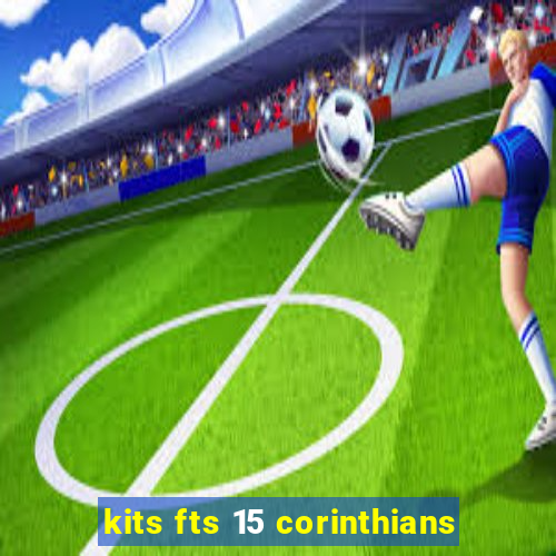 kits fts 15 corinthians