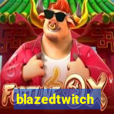 blazedtwitch