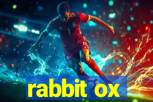 rabbit ox