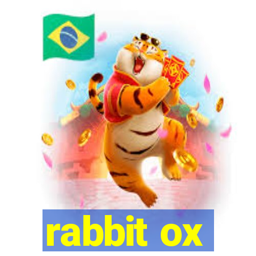 rabbit ox