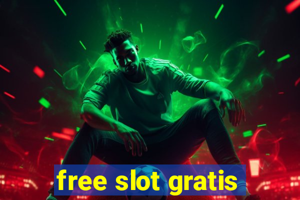 free slot gratis