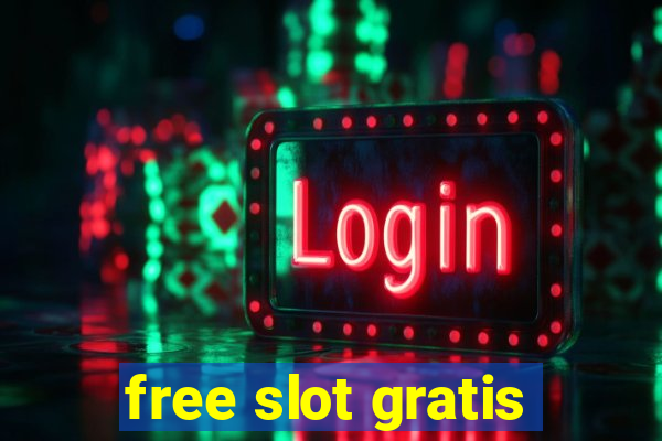 free slot gratis