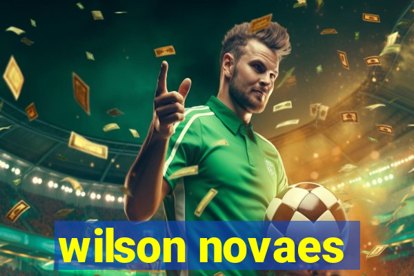 wilson novaes