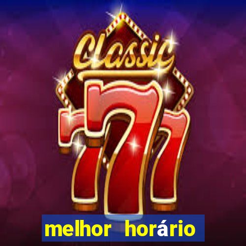 melhor horário para jogar fortune ox à noite