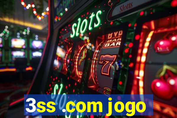 3ss .com jogo