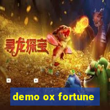 demo ox fortune