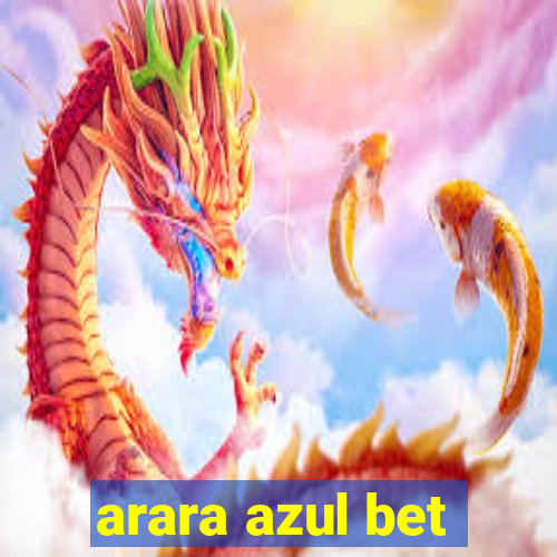 arara azul bet