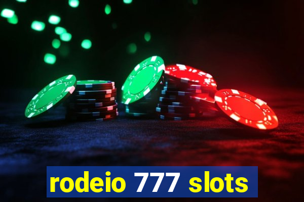 rodeio 777 slots