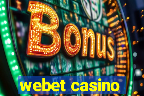 webet casino