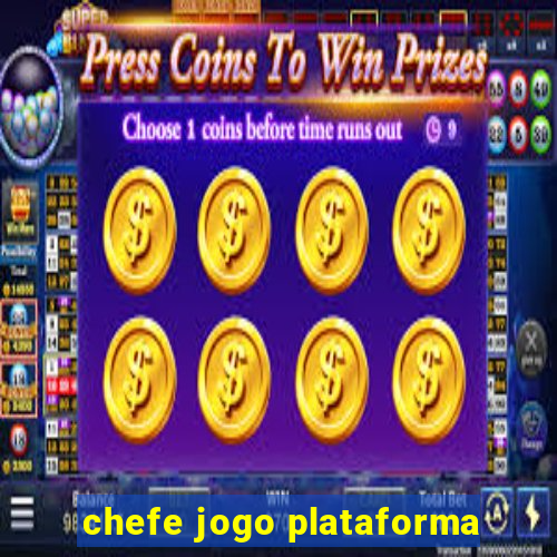 chefe jogo plataforma