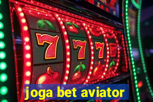 joga bet aviator