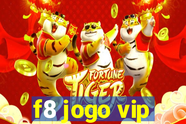 f8 jogo vip