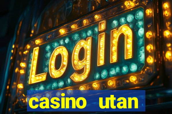 casino utan spelpaus i mobilen