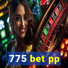 775 bet pp