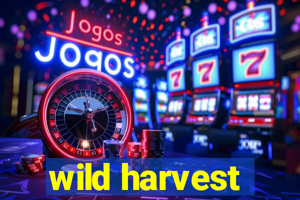 wild harvest