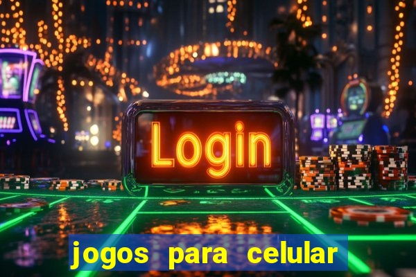 jogos para celular que ganha dinheiro