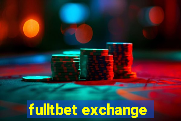 fulltbet exchange