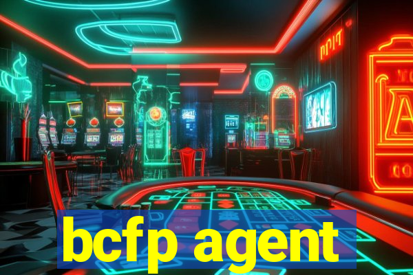 bcfp agent