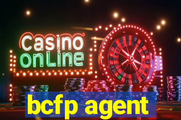 bcfp agent