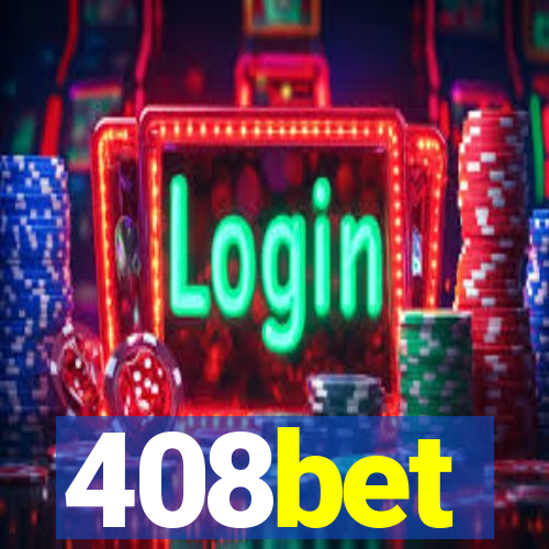 408bet