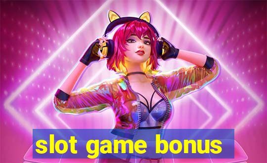 slot game bonus