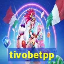 tivobetpp