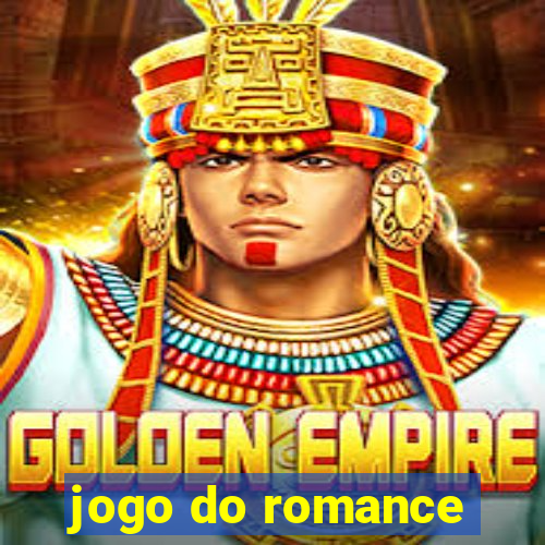 jogo do romance