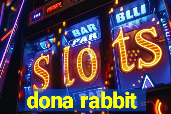 dona rabbit