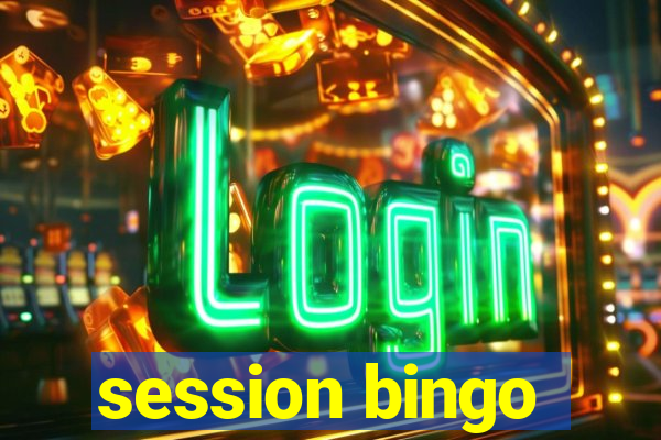 session bingo