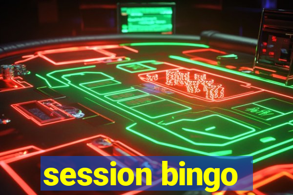 session bingo