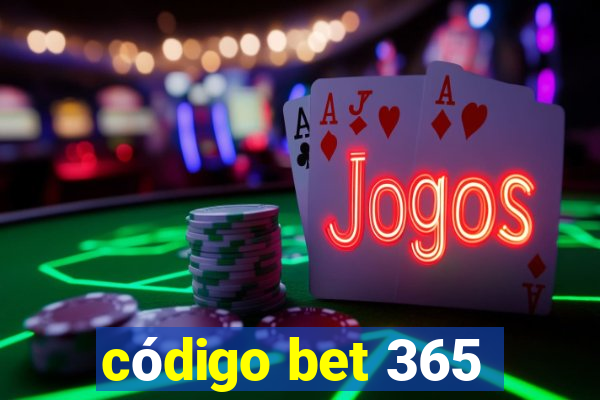 código bet 365