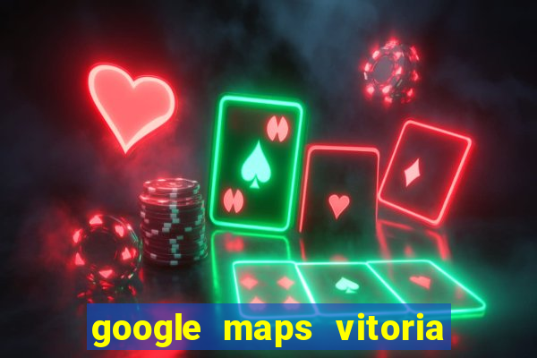 google maps vitoria da conquista