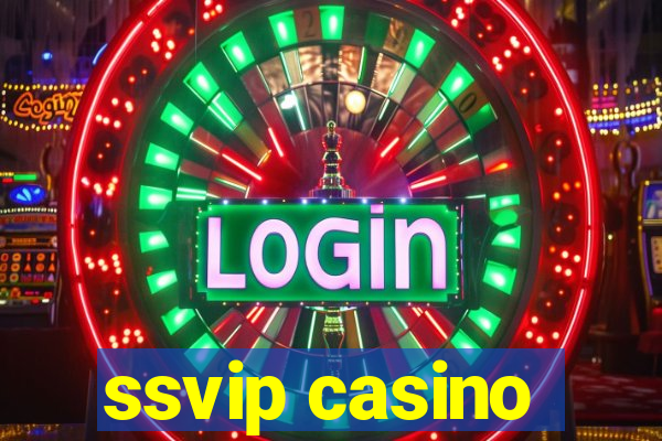 ssvip casino