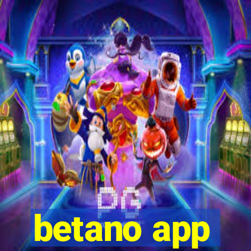 betano app