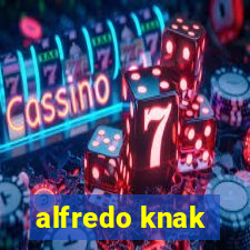 alfredo knak