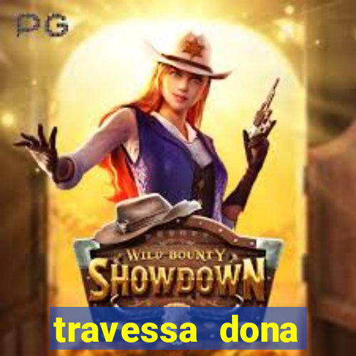 travessa dona marciana 31