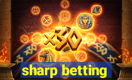 sharp betting