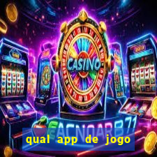 qual app de jogo paga dinheiro de verdade